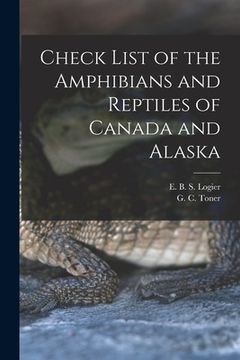 portada Check List of the Amphibians and Reptiles of Canada and Alaska (en Inglés)