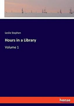 portada Hours in a Library: Volume 1 (en Inglés)