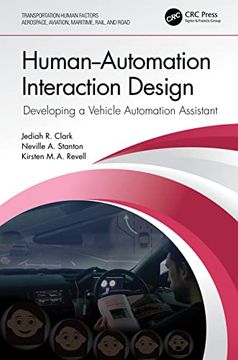 portada Human-Automation Interaction Design: Developing a Vehicle Automation Assistant (Transportation Human Factors) (en Inglés)