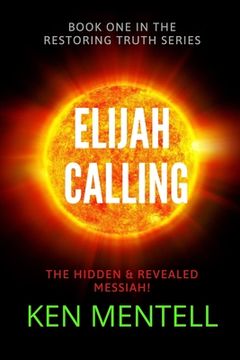 portada The Elijah Calling (en Inglés)