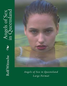 portada Angels of Sex in Queensland (Large): Large Format (en Inglés)