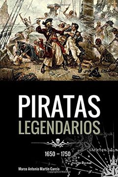 portada Piratas Legendarios, 1650-1750