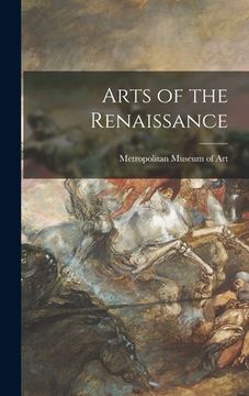 portada Arts of the Renaissance (en Inglés)