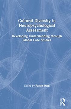 portada Cultural Diversity in Neuropsychological Assessment: Developing Understanding Through Global Case Studies (en Inglés)
