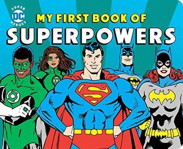portada Dc Super Heroes my First Book of Superpowers Board Book 
