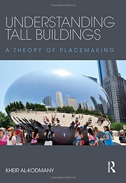 portada Understanding Tall Buildings: A Theory of Placemaking (en Inglés)