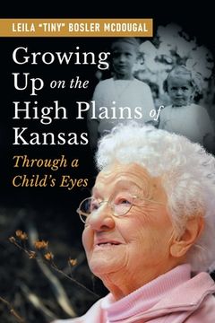 portada Growing Up on the High Plains of Kansas: Through a Child's Eyes (en Inglés)