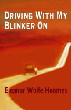 portada Driving With My Blinker On