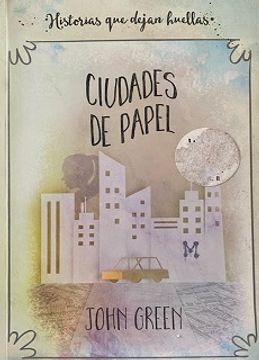 portada Ciudades de Papel (in Spanish)