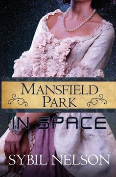 portada Mansfield Park in Space (en Inglés)