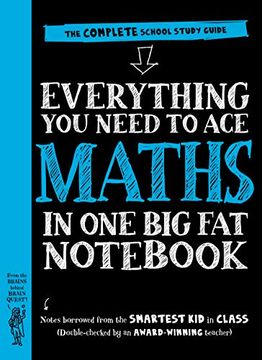 portada Everything you Need to ace Maths in one big fat Not: The Complete School Study Guide (Big fat Nots) (en Inglés)