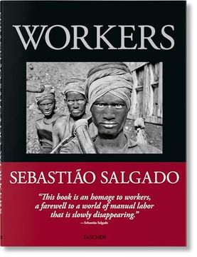 portada Sebasti? O Salgado. Workers. An Archaeology of the Industrial age