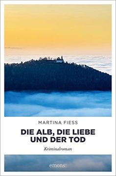 portada Die Alb, die Liebe und der Tod: Kriminalroman (en Alemán)