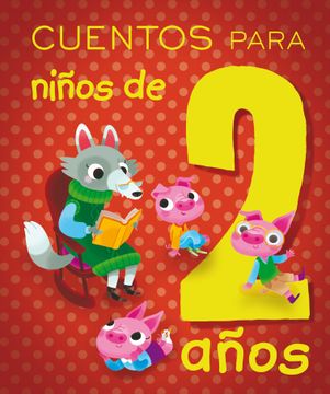 portada Cuentos Para Niños de 2 Años (in Spanish)
