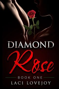 portada Diamond Rose: Book One (in English)