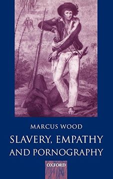portada Slavery, Empathy, and Pornography (en Inglés)