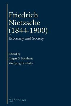 portada friedrich nietzsche (1844-1900): economy and society (in English)