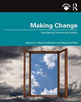 portada Making Change: Facilitating Community Action (en Inglés)
