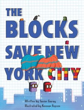 portada The Blocks Save New York City (en Inglés)