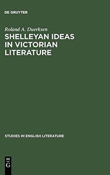 portada Shelleyan Ideas in Victorian Literature (Studies in English Literature) (en Inglés)