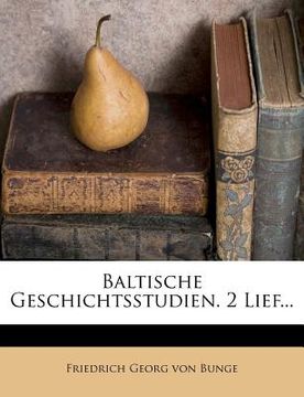 portada Baltische Geschichtsstudien. 2 Lief... (in German)