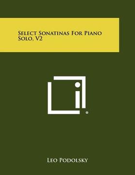 portada select sonatinas for piano solo, v2 (en Inglés)