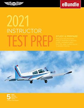 portada Instructor Test Prep 2021: Study & Prepare: Pass Your Test and Know What is Essential to Become a Safe, Competent Pilot From the Most Trusted Source.   Training (Ebundle) (Asa Test Prep Series)
