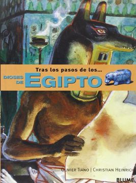 portada Tras los Pasos de los Dioses de Egipto (in Spanish)