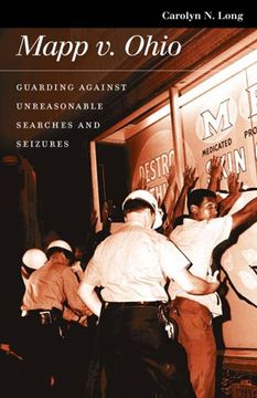 portada Mapp v. Ohio: Guarding Against Unreasonable Searches and Seizures (Landmark law Cases and American Society) (en Inglés)