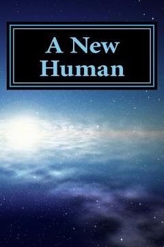 portada A New Human: A Multidimensional Experiment in Time (en Inglés)