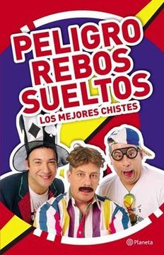 portada Peligro Rebos Sueltos (in Spanish)