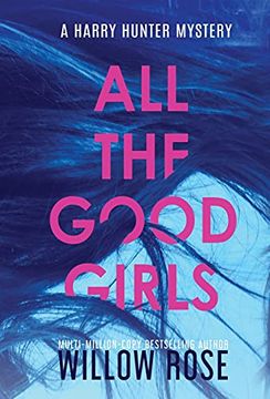 portada All the Good Girls (1) (Harry Hunter Mystery) (in English)