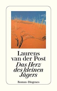 portada Das Herz des Kleinen Jägers. Roman. Aus dem Englischen von Leonharda Gescher. (in German)