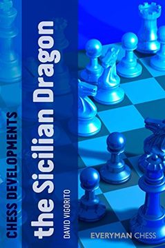 portada Chess Developments: The Sicilian Dragon (en Inglés)