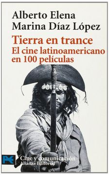 portada Tierra en Trance: El Cine Lationamericano en 100 Peliculas (in Spanish)