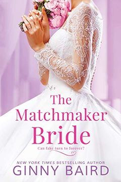 portada The Matchmaker Bride: 2 (Blue Hill Brides) (en Inglés)
