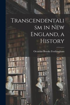 portada Transcendentalism in New England, a History (en Inglés)