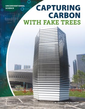 portada Capturing Carbon with Fake Trees (en Inglés)