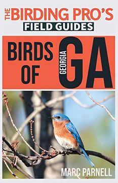 portada Birds of Georgia (The Birding Pro'S Field Guides) (en Inglés)