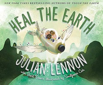 portada Heal the Earth (a Julian Lennon White Feather Flier Adventure) (en Inglés)
