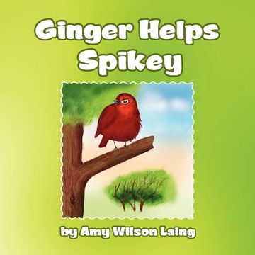 portada ginger helps spikey (en Inglés)