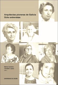 portada Arquitectas Pioneras de Galicia: Ocho Entrevistas