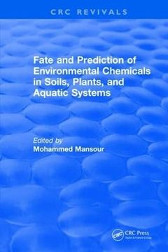 portada Fate and Prediction of Environmental Chemicals in Soils, Plants, and Aquatic Systems