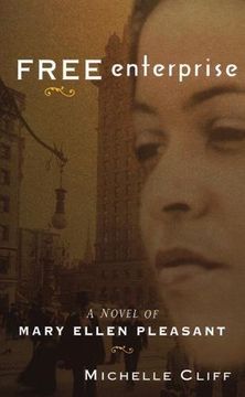 portada Free Enterprise: A Novel of Mary Ellen Pleasant 