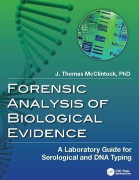 portada Forensic Analysis of Biological Evidence: A Laboratory Guide for Serological and DNA Typing