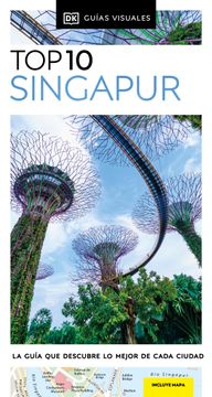 portada SINGAPUR (GUÍAS VISUALES TOP 10)