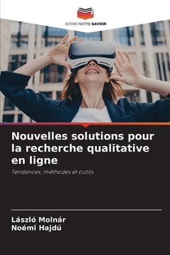 portada Nouvelles solutions pour la recherche qualitative en ligne (in French)