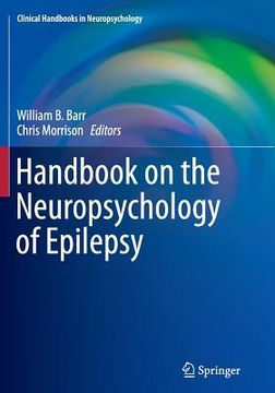 portada Handbook on the Neuropsychology of Epilepsy (Clinical Handbooks in Neuropsychology) (in English)