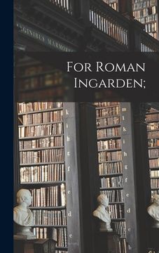 portada For Roman Ingarden; (en Inglés)