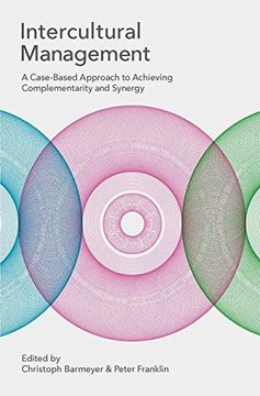 portada Intercultural Management: A Case-Based Approach to Achieving Complementarity and Synergy (en Inglés)